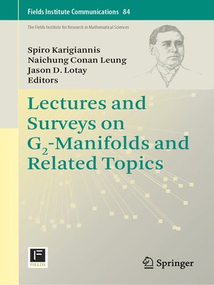 cover image of Lectures and Surveys on G2-Manifolds and Related Topics